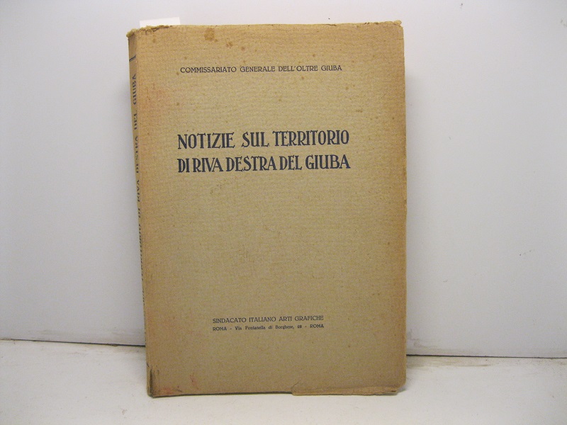 NOTIZIE SUL TERRITORIO DI RIVA DESTRA DEL GIUBA